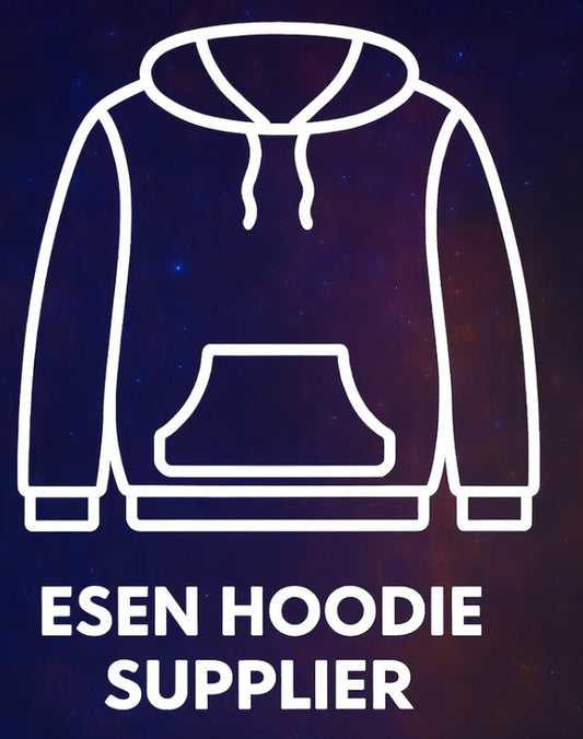 ESEN HOODIE SUPPLIER